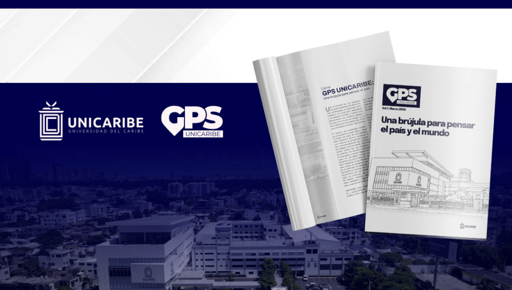 La Universidad del Caribe lanza GPS UNICARIBE: un nuevo espacio para el pensamiento académico y público