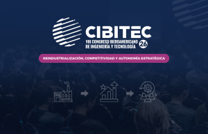 UNICARIBE invita a participar en CIBITEC26, espacio iberoamericano sobre ingeniería, tecnología e innovación industrial.